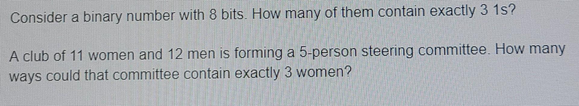 Solved Consider a binary number with 8 bits. How many of | Chegg.com