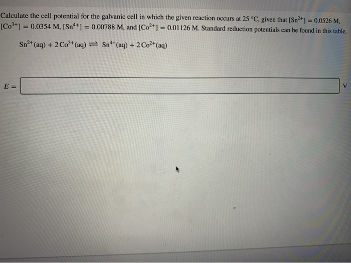 Solved Calculate the cell potential for the galvanic cell in | Chegg.com