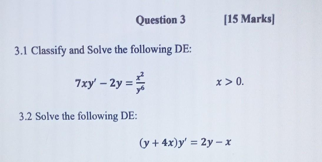 Solved 3.1 Classify and Solve the following DE: | Chegg.com