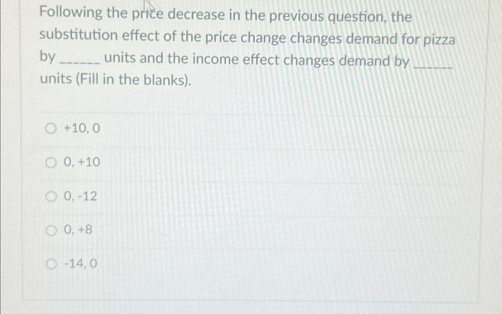 Solved Following the price decrease in the previous | Chegg.com