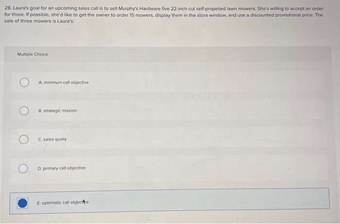 28. Laura's goal for an upcoming sales call is to | Chegg.com