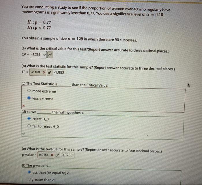 Solved You are conducting a study to see if the proportion | Chegg.com