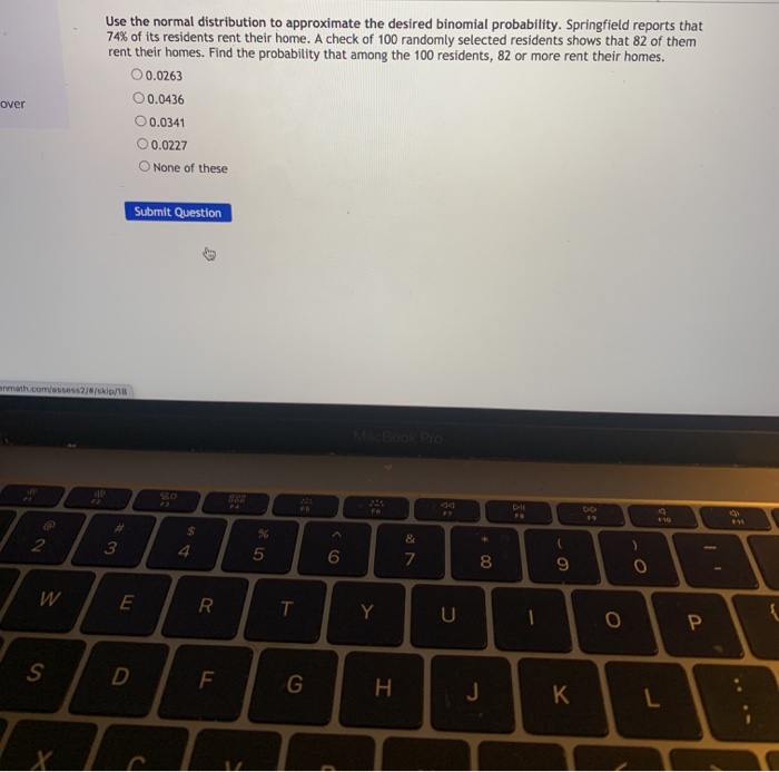 Solved Use the normal distribution to approximate the | Chegg.com