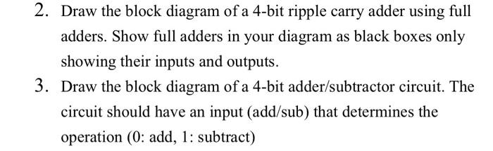 Solved 2. Draw the block diagram of a 4-bit ripple carry | Chegg.com