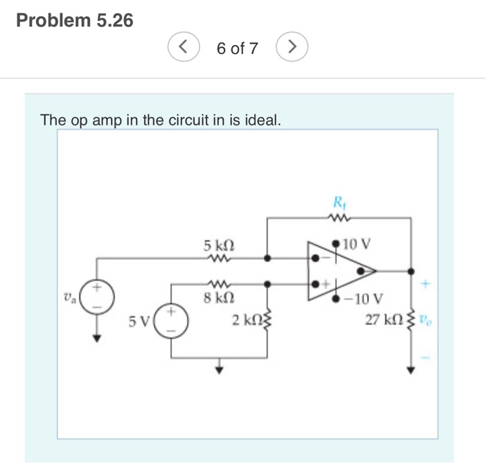 Solved Problem 5.26 6 of 7 Σ The op amp in the circuit in is | Chegg.com