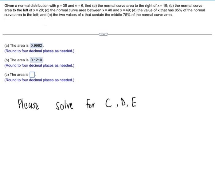  solved please solve for c d and e given a normal distrib