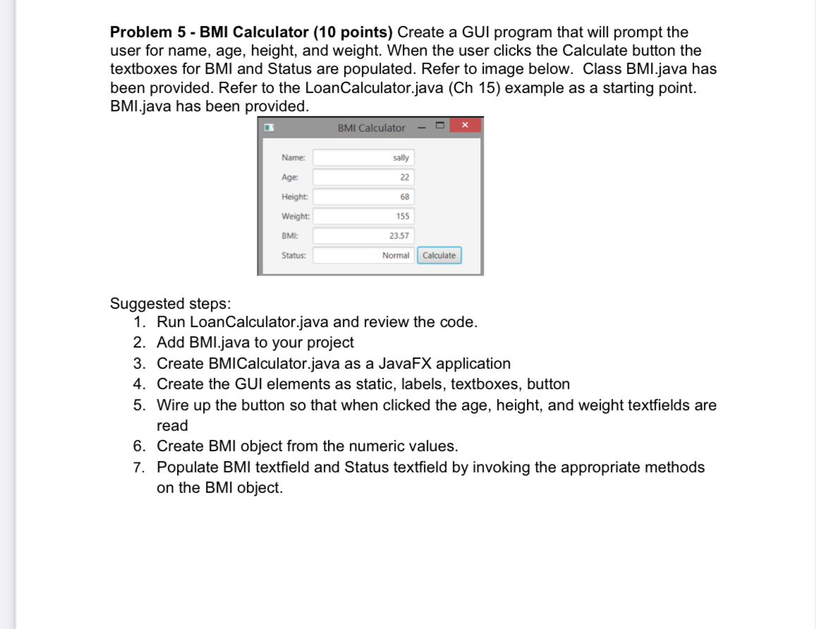 Solved Problem 5 - ﻿BMI Calculator (10 ﻿points) ﻿Create a | Chegg.com