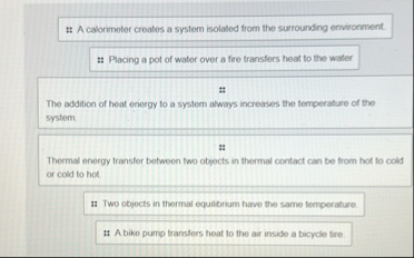 It A calorimeter creates a system isolated from the | Chegg.com