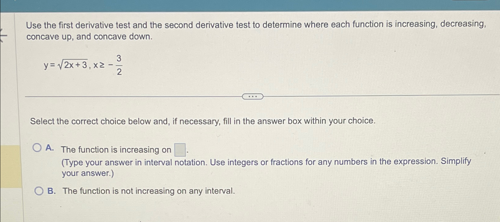 Solved Use the first derivative test and the second | Chegg.com