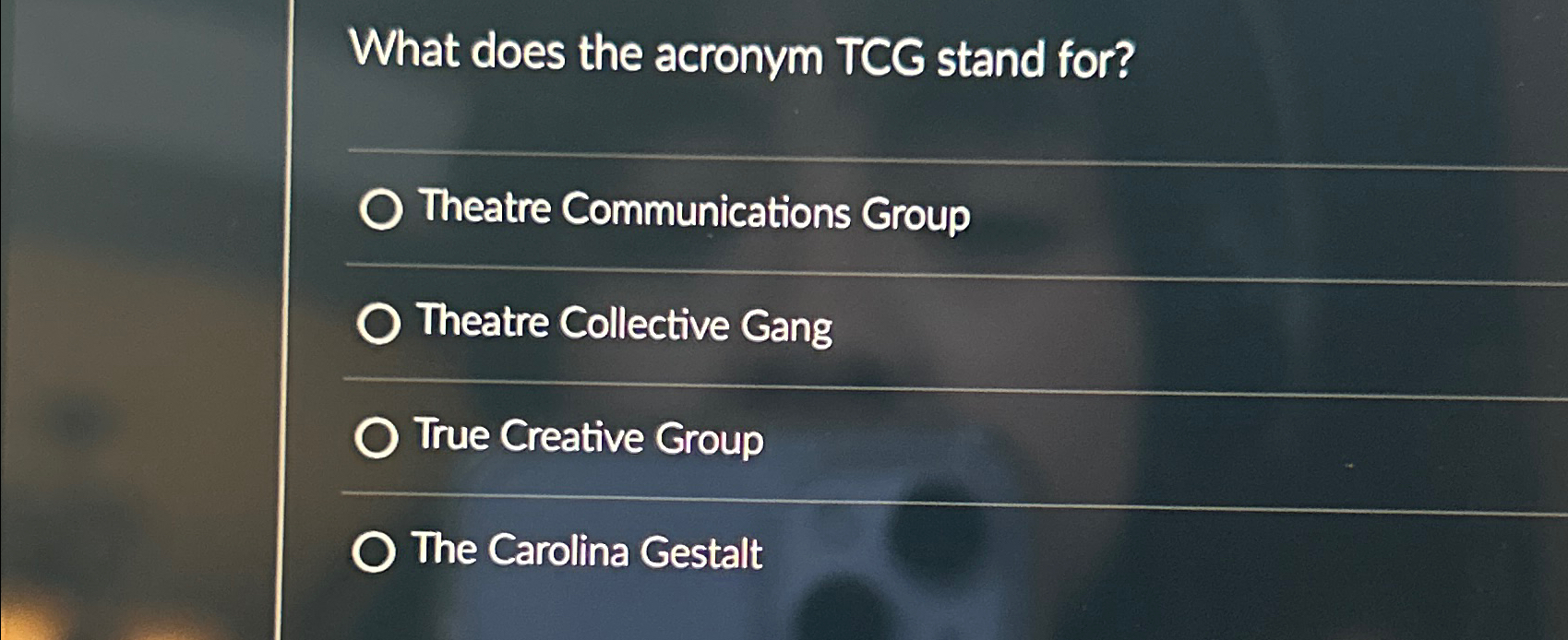 Solved What does the acronym TCG stand for?Theatre | Chegg.com