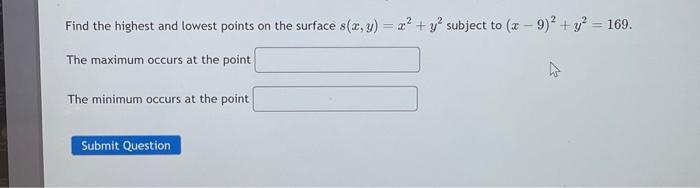Solved Find the highest and lowest points on the surface | Chegg.com