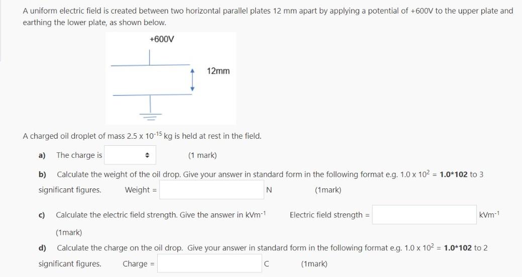 Solved A uniform electric field is created between two | Chegg.com