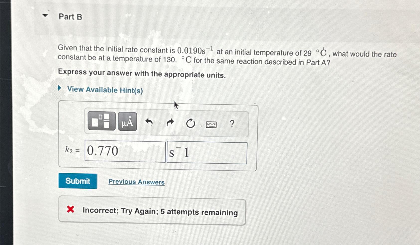 Solved Part AThe Activation Energy Of A Certain Reaction Is | Chegg.com