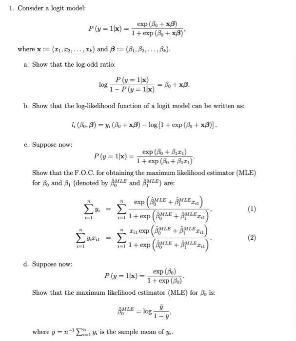 Solved 1. Consider a logit model: P(y=1x) exp (Bo + x3) 1+ | Chegg.com