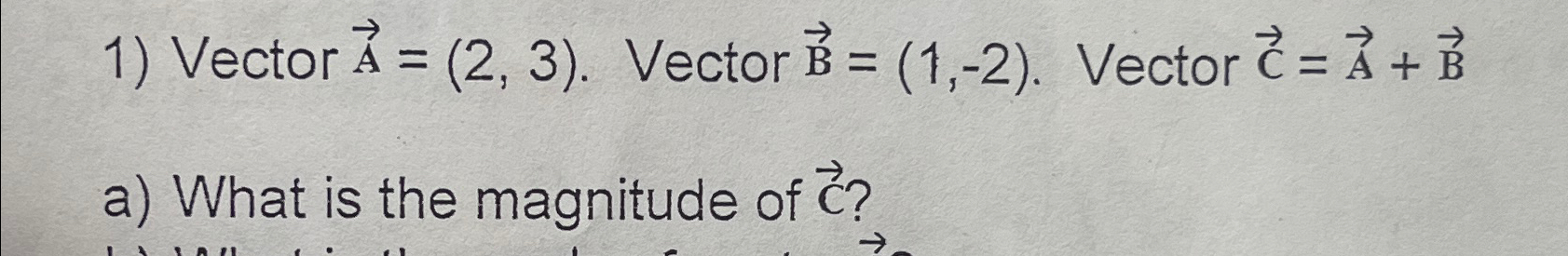 Solved Vector vec(A)=(2,3). ﻿Vector vec(B)=(1,-2). ﻿Vector | Chegg.com