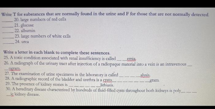 Solved Write T for substances that are normally found in the 