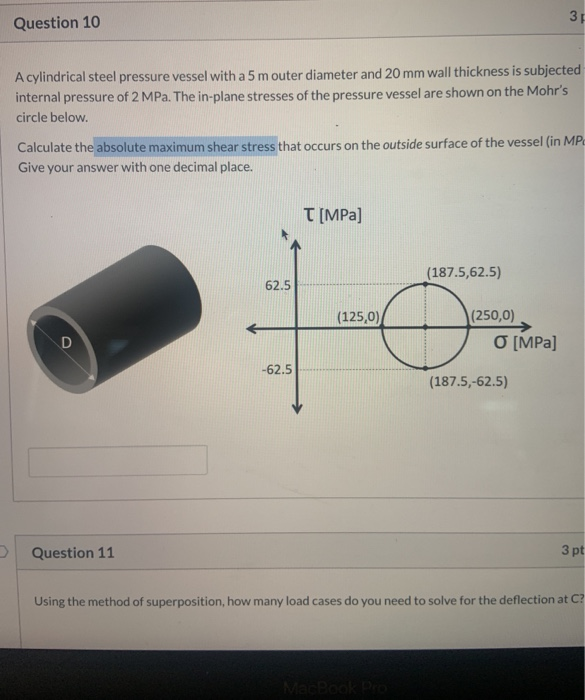 Solved Question 10 - 3 A cylindrical steel pressure vessel | Chegg.com
