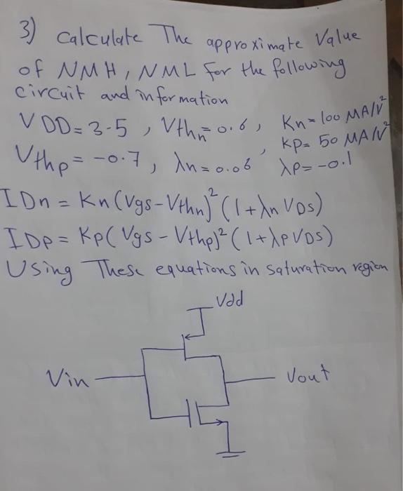 3) calculate the approximote value of NMH,NML for the | Chegg.com