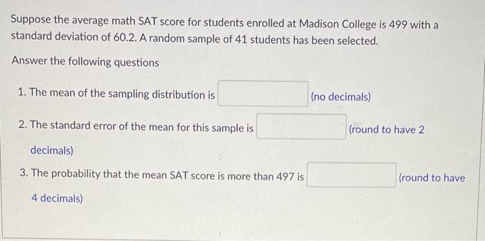Solved Suppose the average math SAT score for students | Chegg.com