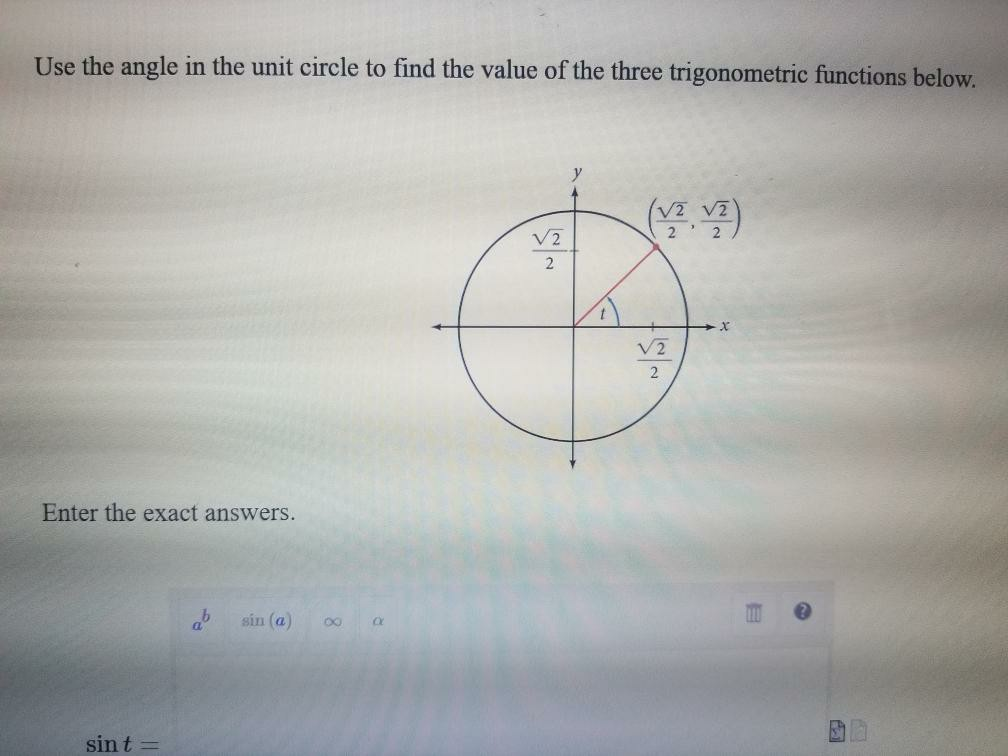 Solved Use The Angle In The Unit Circle To Find The Value Of | Chegg.com