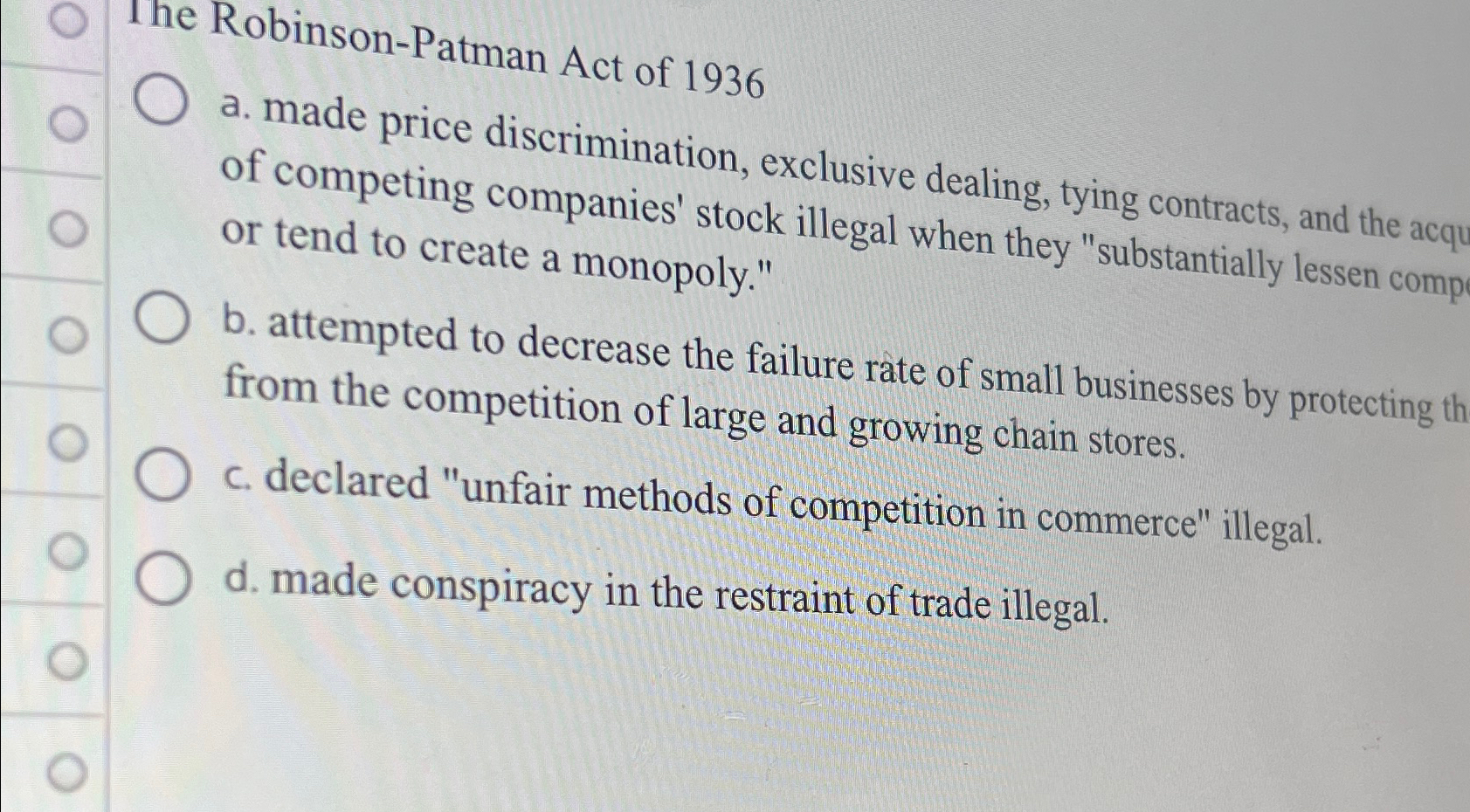 Solved The Robinson-Patman Act of 1936a. ﻿made price | Chegg.com