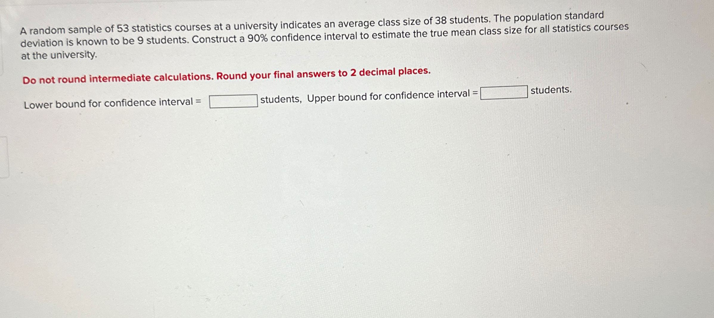Solved A random sample of 53 ﻿statistics courses at a | Chegg.com