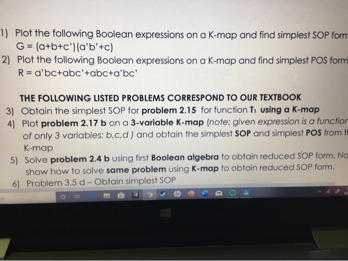 Solved 1) Plot the following Boolean expressions on a K-map | Chegg.com