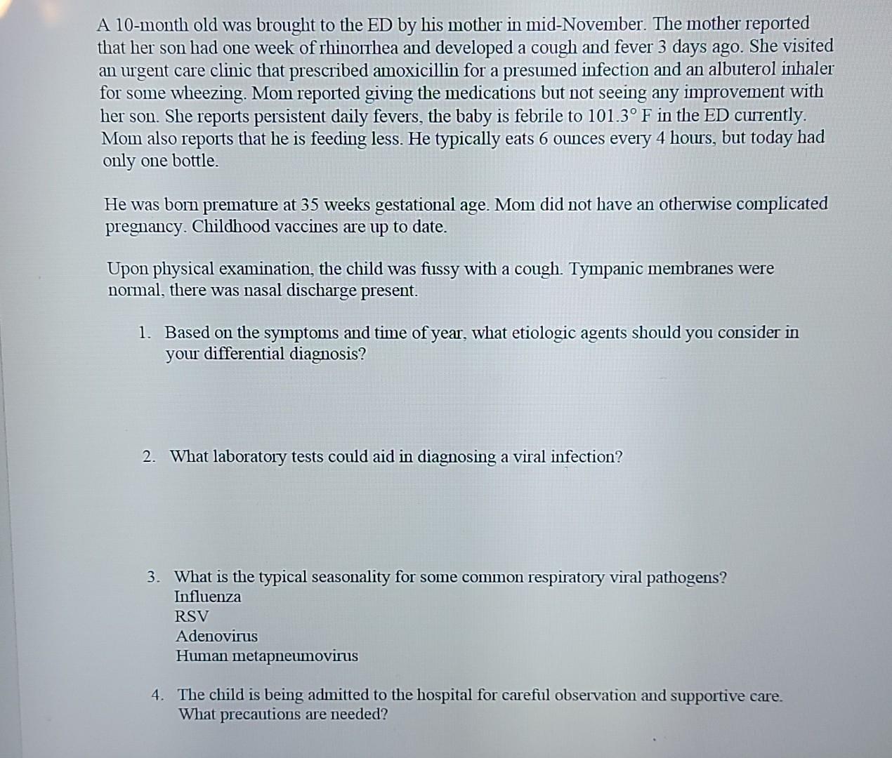 Solved A 10-month old was brought to the ED by his mother in | Chegg.com