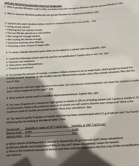 Solved 1. Why is gravity filtration used to filter insoluble
