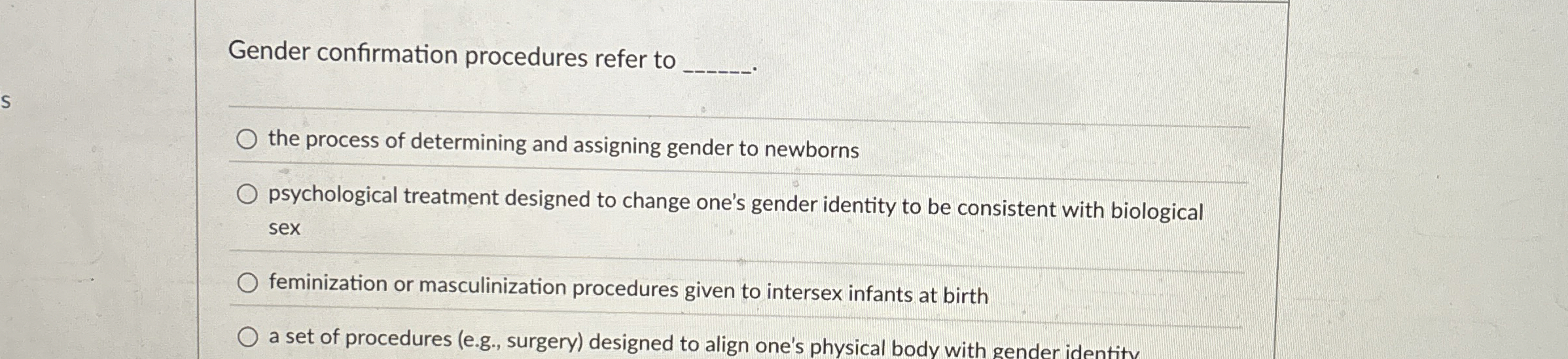 Solved Gender confirmation procedures refer to.the process | Chegg.com