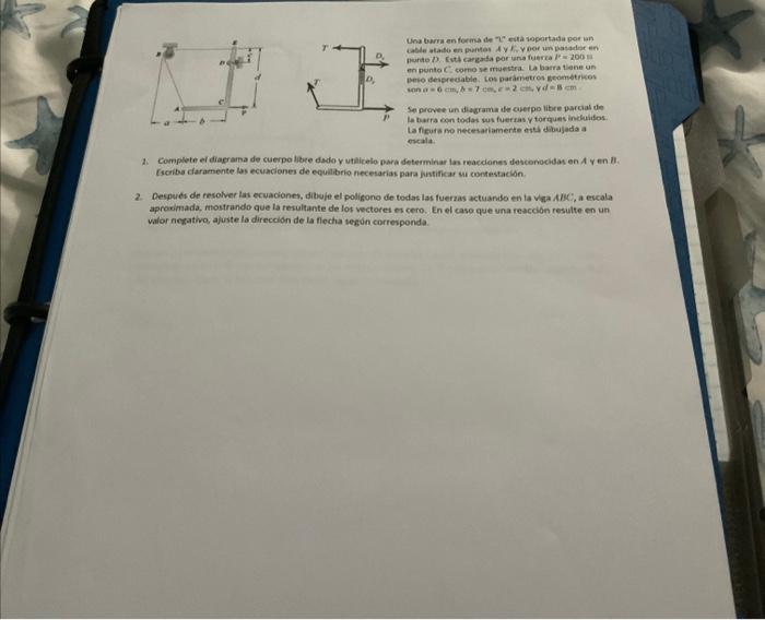 Wenx thrra en for ma de min esta sopeotacha poe un ien pento f \( ^{*} \) corno se muestra. La baata Lane un Se prove un id a