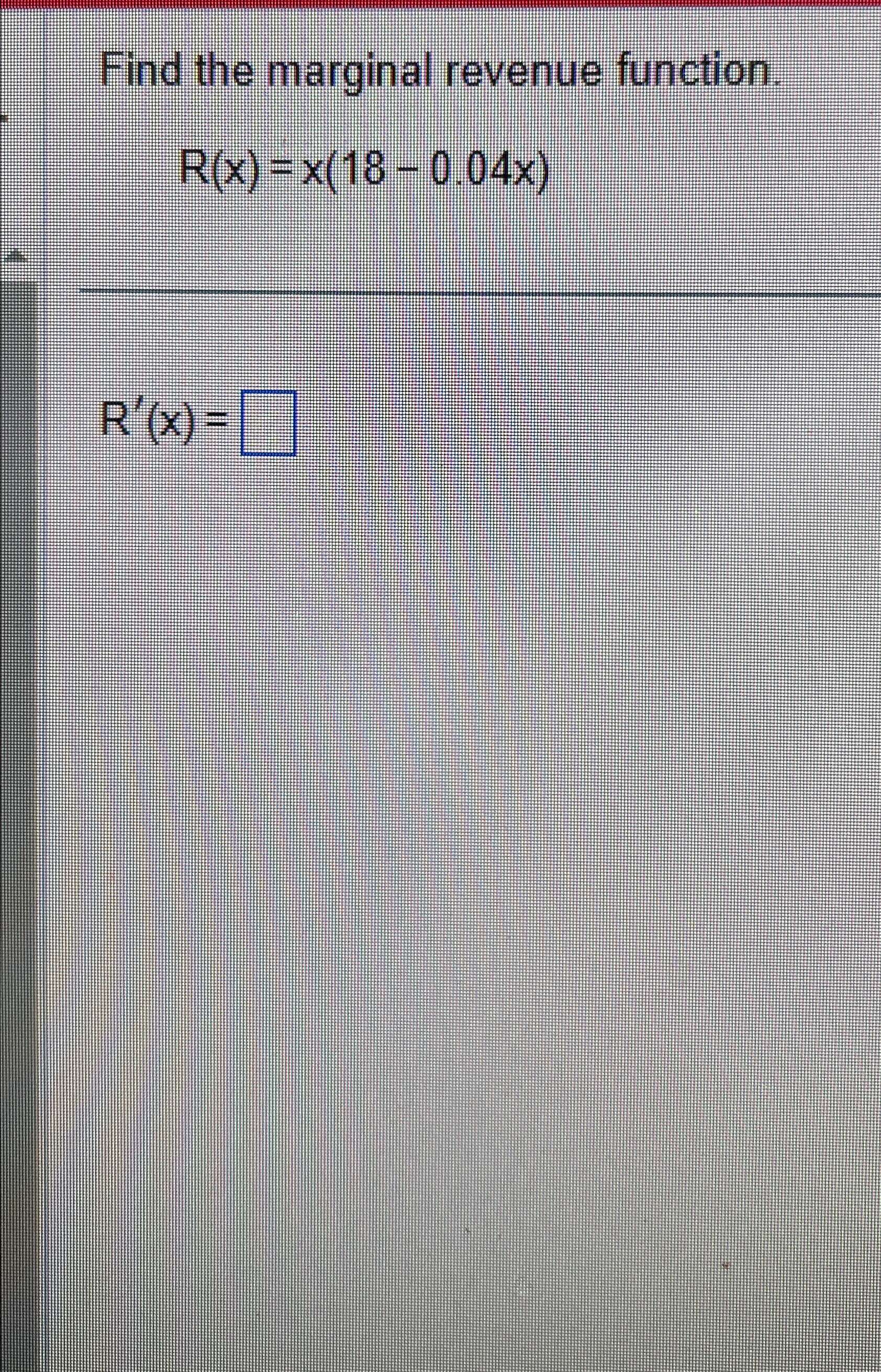 Solved Find the marginal revenue | Chegg.com