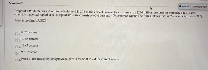 Solved Question 7 5 points Save Answer Cropduster Products | Chegg.com