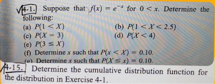 Solved 4-1. Suppose that f(x)=e−x for 0 | Chegg.com