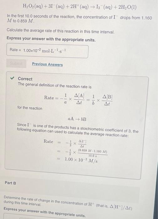 Solved H2O2(aq)+3I−(aq)+2H+(aq)→I3−(aq)+2H2O(l) In the first | Chegg.com