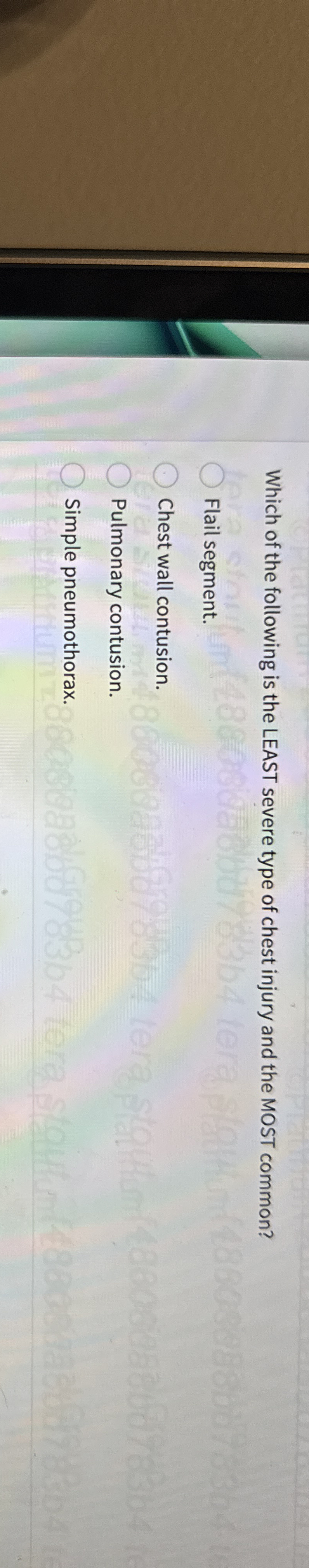 Solved Which of the following is the LEAST severe type of