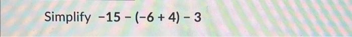 solved-simplify-15-6-4-3-chegg