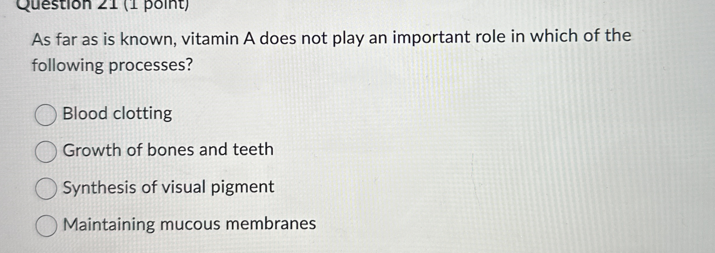 Solved As far as is known, vitamin A does not play an