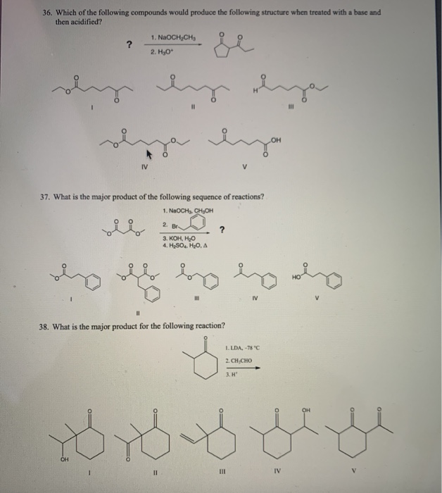 Solved 36. Which of the following compounds would produce | Chegg.com