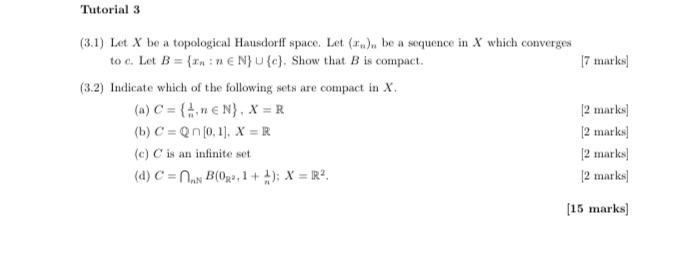 Solved Tutorial 3 3 1 Let X Be A Topological Hausdorff