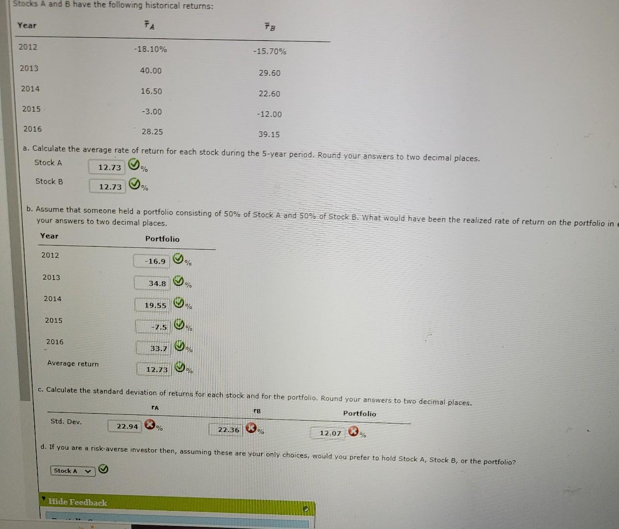 Solved Stocks A And B Have The Following Historical Returns: | Chegg.com