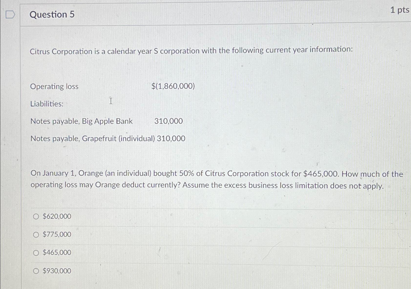 Solved Question 51 ﻿ptsCitrus Corporation is a calendar year