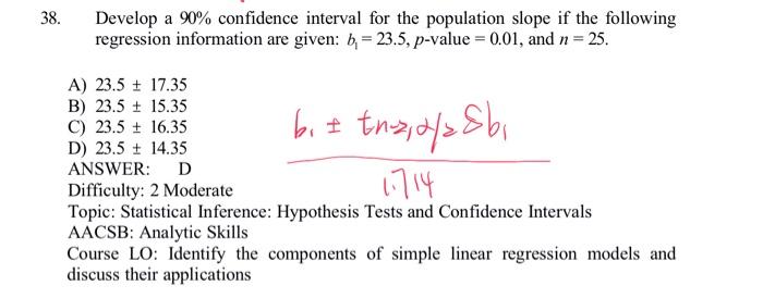 Solved 38. Develop a 90% confidence interval for the | Chegg.com