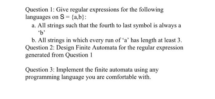 Solved Question 1: Give regular expressions for the | Chegg.com