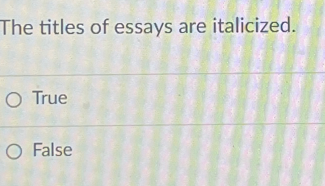 are titles of essays italicized