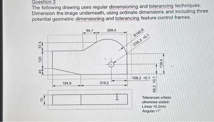 Solved Question 3 wwww The following drawing uses regular | Chegg.com