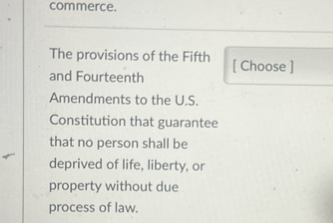 Solved commerce.The provisions of the Fifth and | Chegg.com