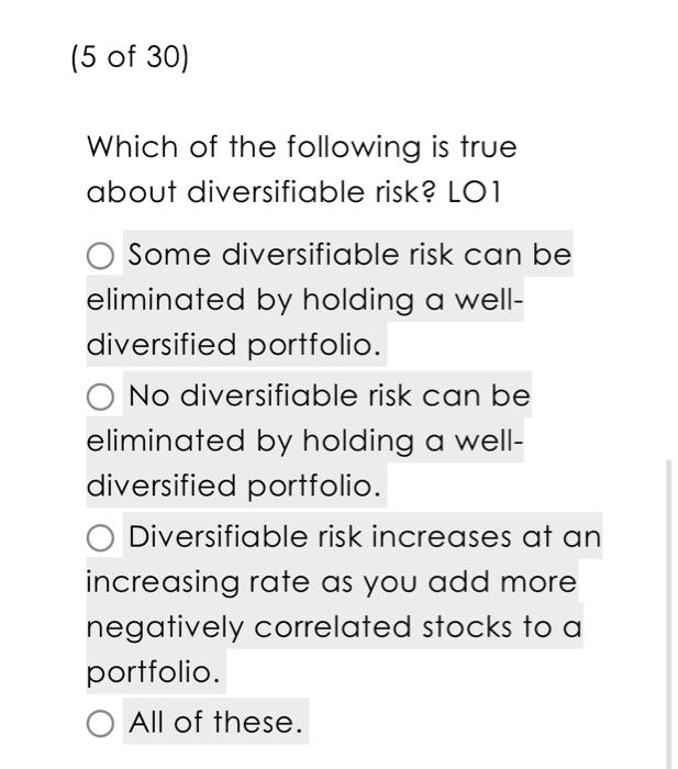 Solved Which of the following is true about diversifiable | Chegg.com