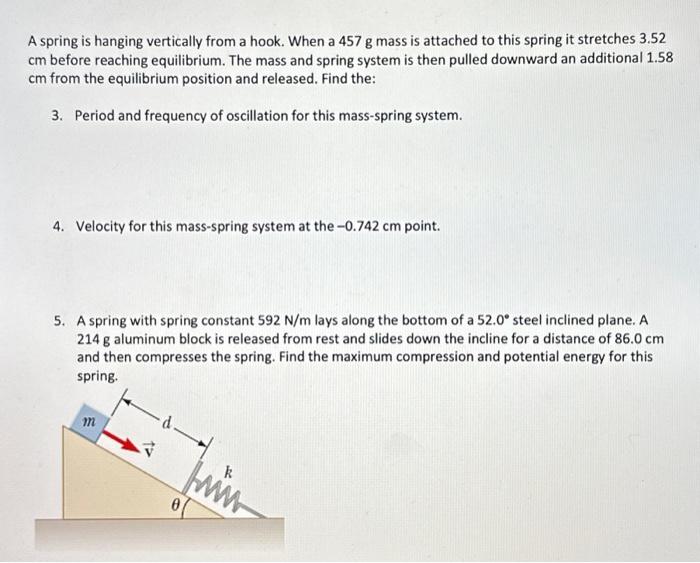 Solved A spring is hanging vertically from a hook. When a | Chegg.com