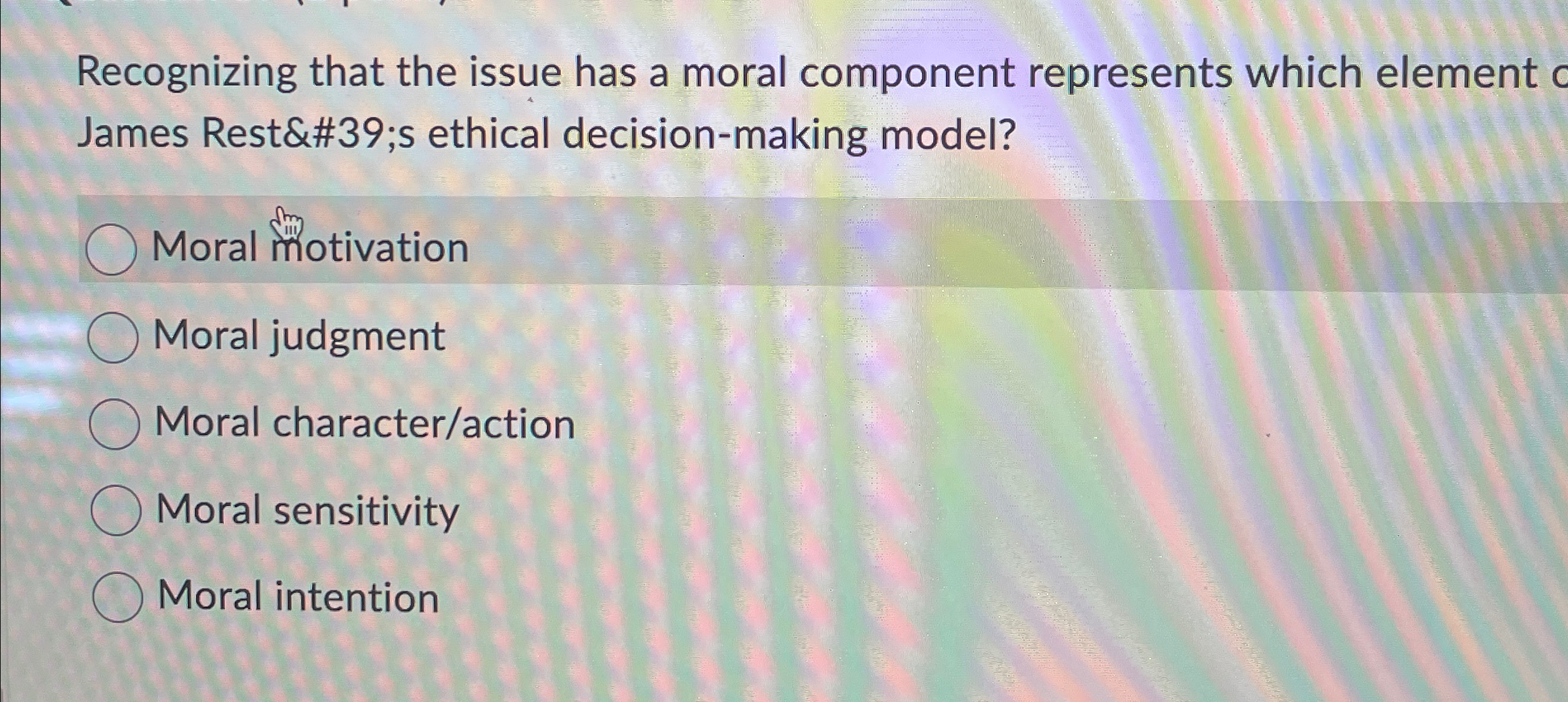 Solved Recognizing that the issue has a moral component | Chegg.com
